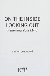 On the inside looking out