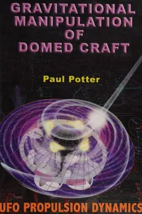 Gravitational manipulation of domed craft