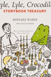 Lyle, Lyle crocodile storybook treasury