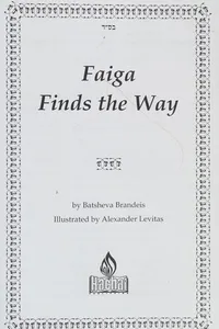 Faiga finds the way