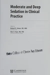 Moderate and deep sedation in clinical practice