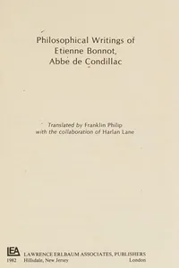Philosophical writings of Etienne Bonnot, abbé de Condillac