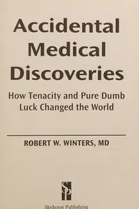 Capa de Accidental medical discoveries