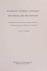 Buddhist Hybrid Sanskrit grammar and dictionary