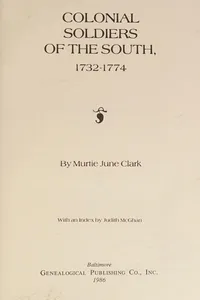 Colonial soldiers of the South, 1732-1774