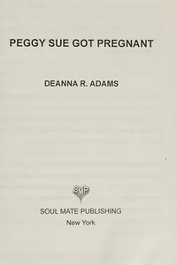 Peggy Sue got pregnant