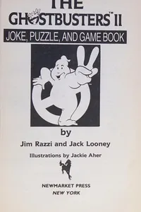The Ghostbusters II joke, puzzle, and game book