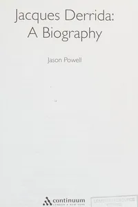 JACQUES DERRIDA: A BIOGRAPHY