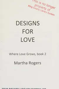 Designs for love