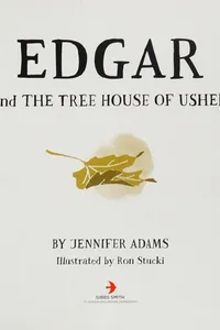 Edgar and the tree house of Usher