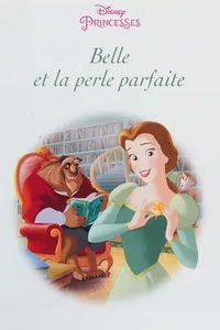 Capa de Belle et la perle parfaite por Walt Disney Company