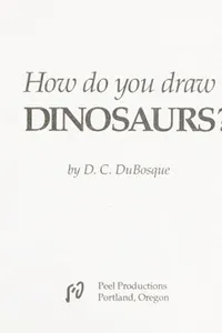 How do you draw dinosaurs?