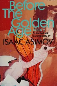 Cover of Before the Golden Age, Book 2 by Jack Williamson