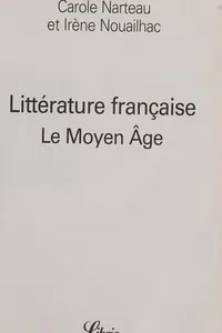 Littérature française, le Moyen âge