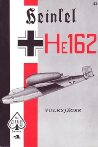 Heinkel He 162 Volksjager - Aero Series 4