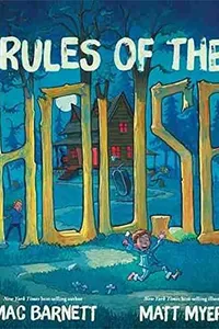 Rules of the house