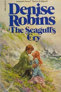 Cover of The Seagull's Cry by Denise Robins