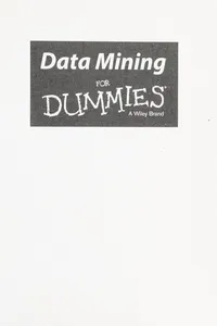 Data mining for dummies