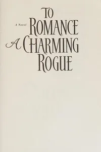 To romance a charming rogue