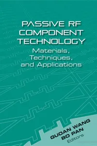Passive RF component technology