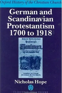 German and Scandinavian Protestantism, 1700-1918