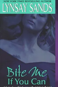 Bite Me If You Can (Argeneau #6)