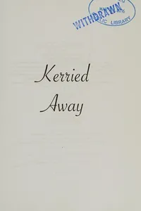 Kerried away