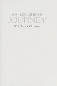 My daughter's journey with sickle cell disease