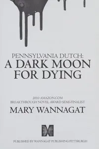 Pennsylvania Dutch, a dark moon for dying