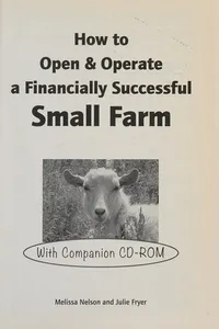 How to open & operate a financially successful small farm