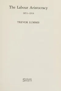 The labour aristocracy, 1851-1914