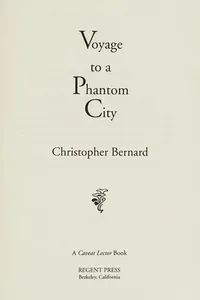 Voyage to a phantom city