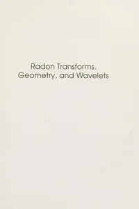 Radon transforms, geometry, and wavelets