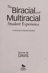 The biracial and multiracial student experience