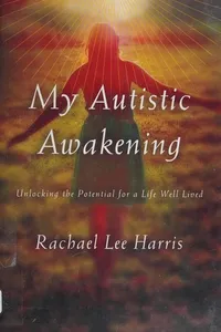 My autistic awakening