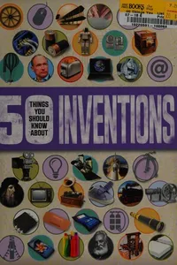 50 things you should know about inventions