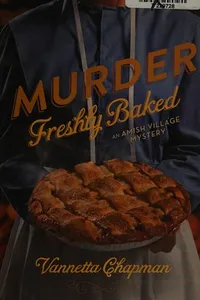 Murder freshly baked