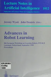 Advances in robot learning