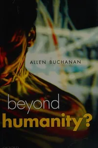 Beyond humanity?