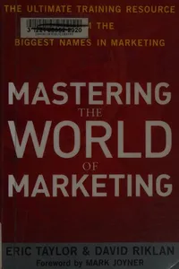 Mastering the world of marketing