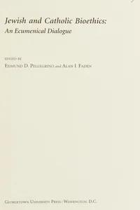 Jewish and Catholic Bioethics