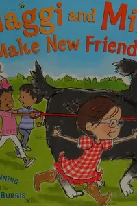 Maggi and Milo make new friends