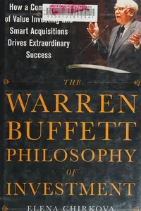 The Warren Buffett philosophy of investment