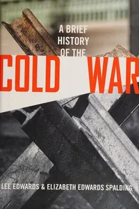 A brief history of the Cold War