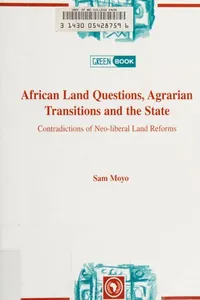African land questions, agrarian transitions, and the state
