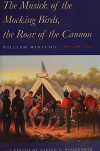 Musick of the Mocking Birds, the Roar of the Cannon