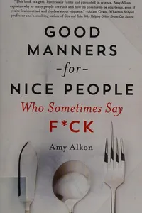 Good manners for nice people who sometimes say f*ck