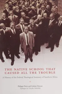 The native school that caused all the trouble