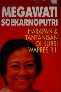 Megawati Soekarnoputri, harapan dan tantangan di kursi Wapres R.I