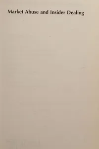 Market abuse and insider dealing